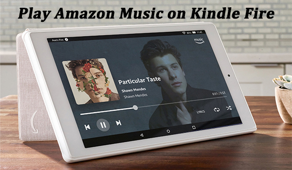 amazon music on kindle fire