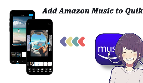 add amazon music to quik