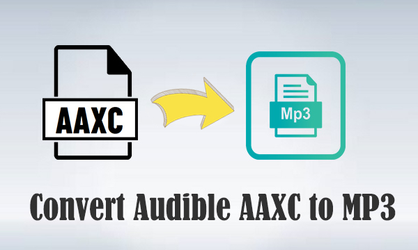 how to convert audible aaxc to mp3