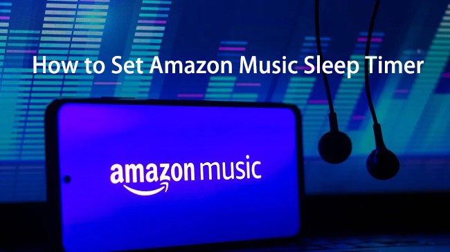 set amazon music sleep timer